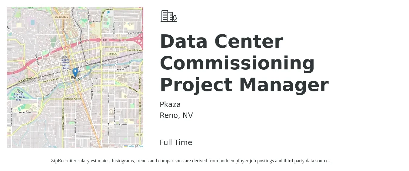 Pkaza job posting for a Data Center Commissioning Project Manager in Reno, NV with a salary of $120,600 Yearly with a map of Reno location.