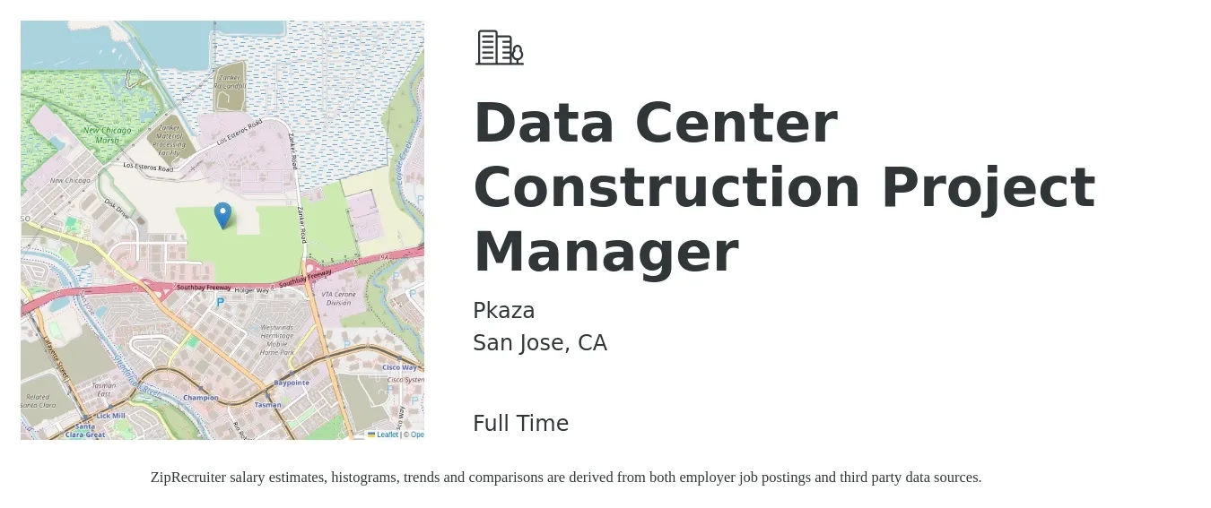 Pkaza job posting for a Data Center Construction Project Manager in San Jose, CA with a salary of $85,900 to $136,200 Yearly with a map of San Jose location.
