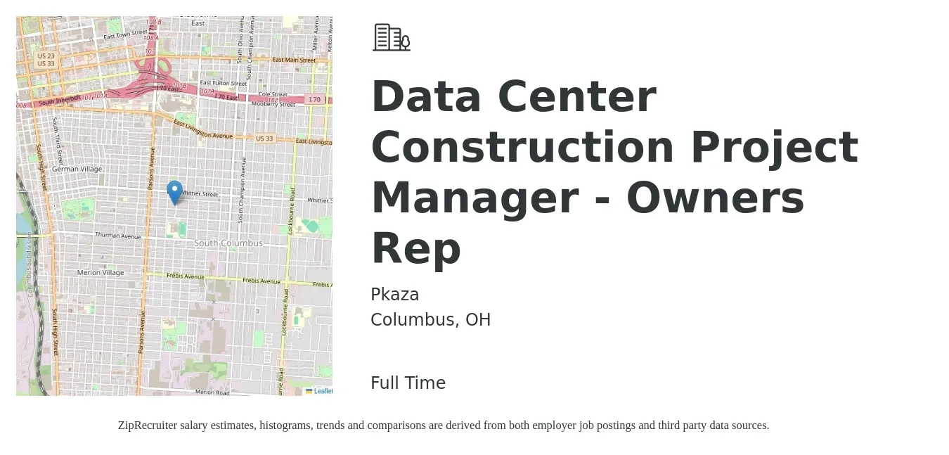 Pkaza job posting for a Data Center Construction Project Manager - Owners Rep in Columbus, OH with a salary of $68,300 to $108,400 Yearly with a map of Columbus location.