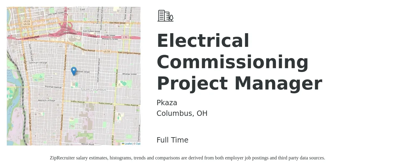 Pkaza job posting for a Electrical Commissioning Project Manager in Columbus, OH with a salary of $80,700 to $114,700 Yearly with a map of Columbus location.