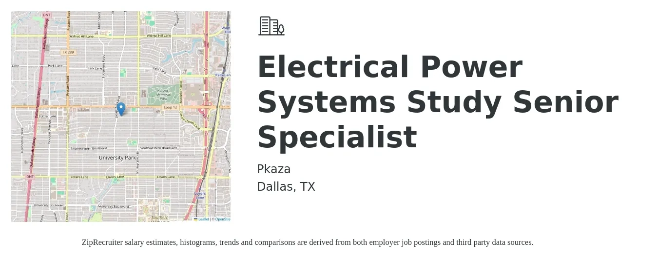 Pkaza job posting for a Electrical Power Systems Study Senior Specialist in Dallas, TX with a salary of $106,300 to $138,500 Yearly with a map of Dallas location.