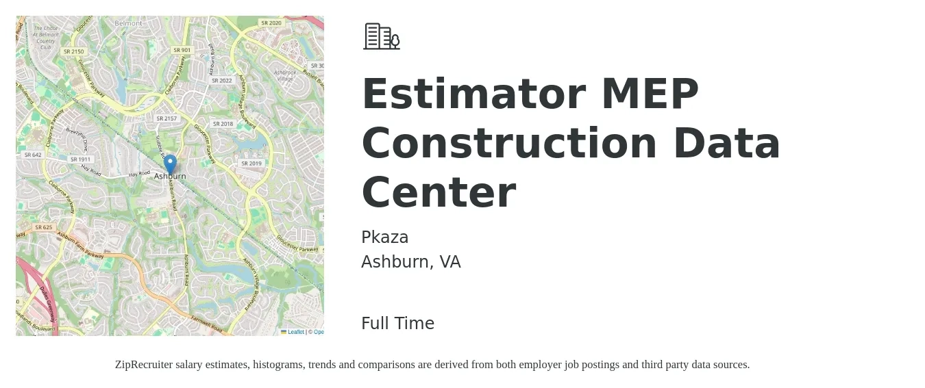 Pkaza job posting for a Estimator MEP Construction Data Center in Ashburn, VA with a salary of $63,400 to $101,300 Yearly with a map of Ashburn location.