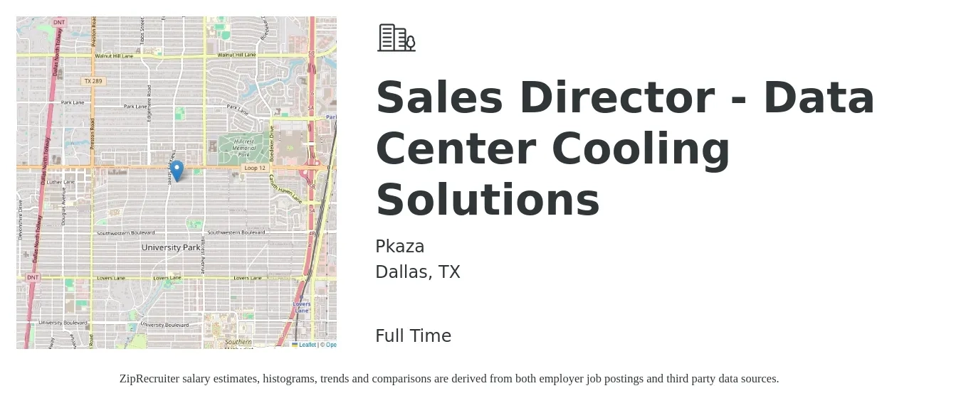 Pkaza job posting for a Sales Director - Data Center Cooling Solutions in Dallas, TX with a salary of $69,700 to $123,600 Yearly with a map of Dallas location.