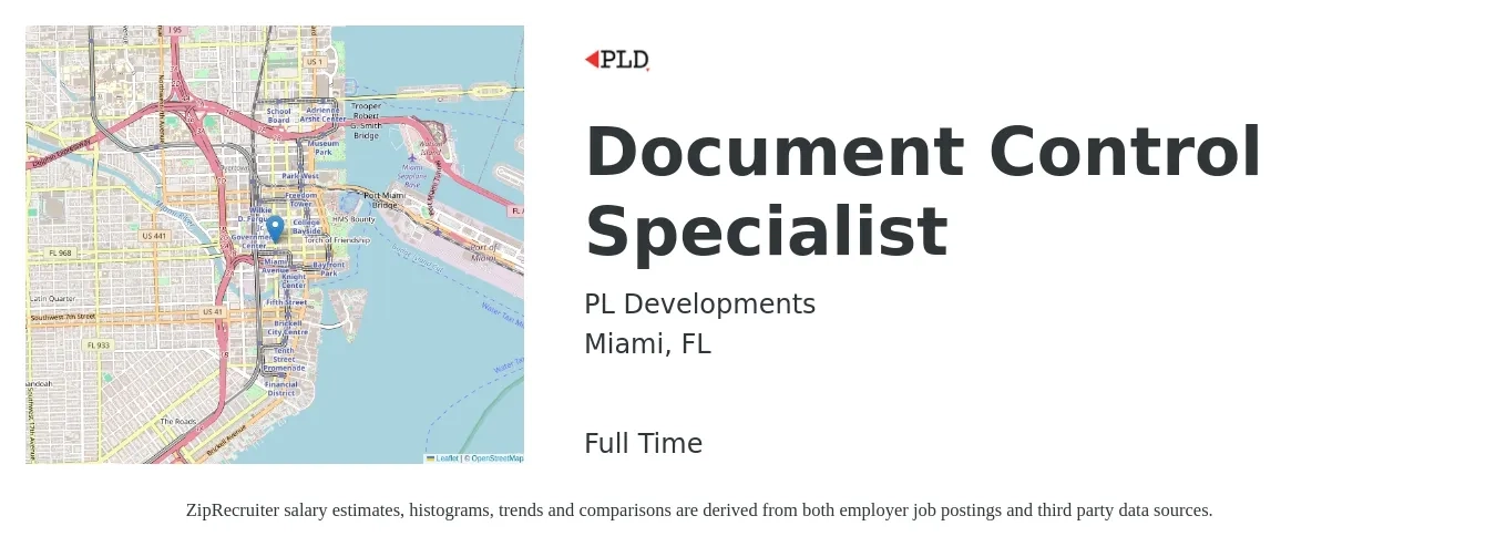 PL Developments job posting for a Document Control Specialist in Miami, FL with a salary of $20 to $32 Hourly with a map of Miami location.