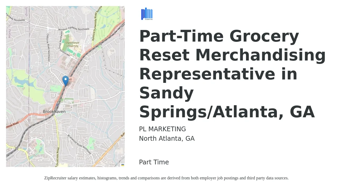 P.L. Marketing job posting for a Part-Time Grocery Reset Merchandising Representative in Sandy Springs/Atlanta, GA in North Atlanta, GA with a salary of $14 to $15 Hourly with a map of North Atlanta location.