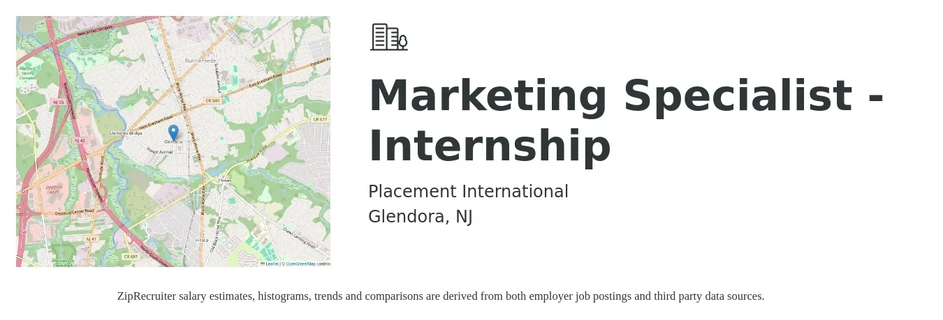 Placement International job posting for a Marketing Specialist - Internship in Glendora, NJ with a salary of $14 to $19 Hourly with a map of Glendora location.