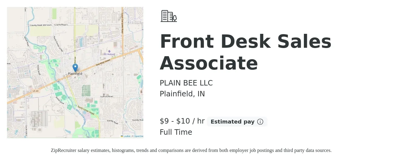 PLAIN BEE LLC job posting for a Front Desk Sales Associate in Plainfield, IN with a salary of $10 to $10 Hourly (plus commission) with a map of Plainfield location.