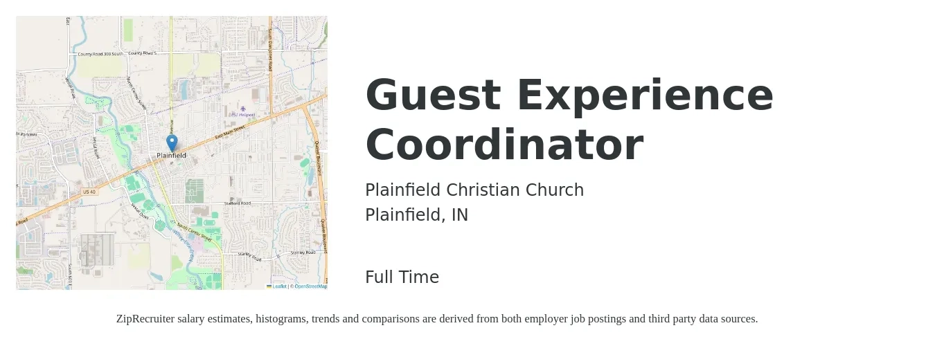 Plainfield Christian Church job posting for a Guest Experience Coordinator in Plainfield, IN with a salary of $16 to $22 Hourly with a map of Plainfield location.