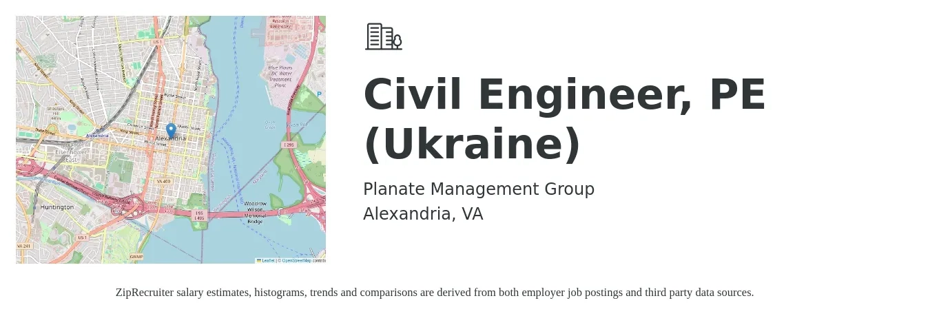Planate Management Group job posting for a Civil Engineer, PE (Ukraine) in Alexandria, VA with a salary of $100,000 to $130,000 Yearly with a map of Alexandria location.