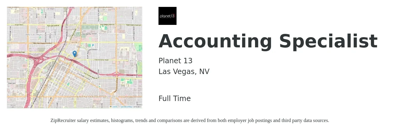 Planet 13 job posting for a Accounting Specialist in Las Vegas, NV with a salary of $20 to $28 Hourly with a map of Las Vegas location.