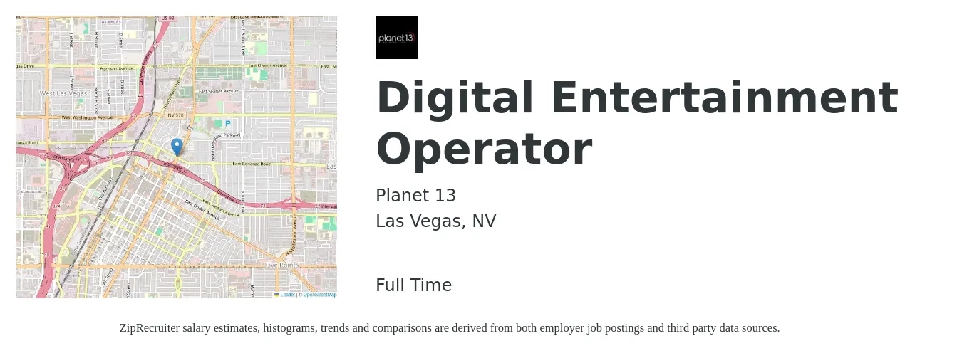 Planet 13 job posting for a Digital Entertainment Operator in Las Vegas, NV with a salary of $80,700 to $130,800 Yearly with a map of Las Vegas location.