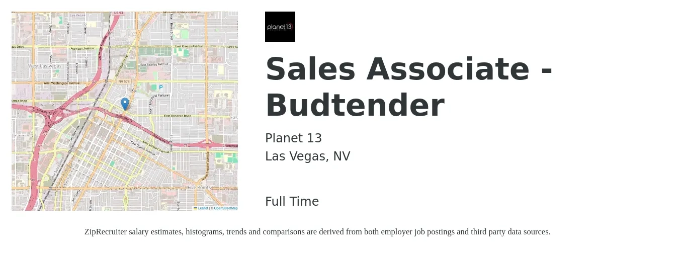 Planet 13 job posting for a Sales Associate - Budtender in Las Vegas, NV with a salary of $14 to $18 Hourly with a map of Las Vegas location.