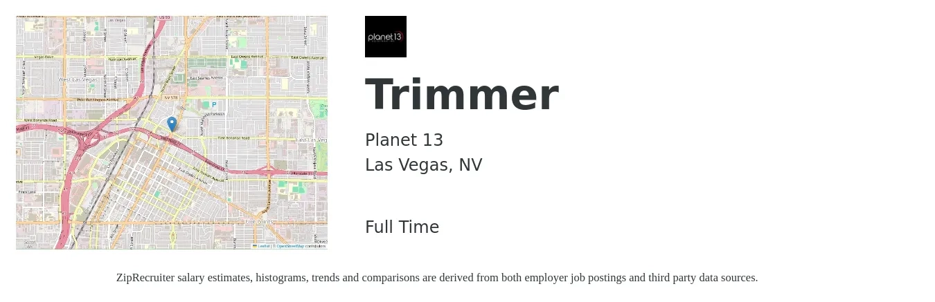 Planet 13 job posting for a Trimmer in Las Vegas, NV with a salary of $14 to $17 Hourly with a map of Las Vegas location.