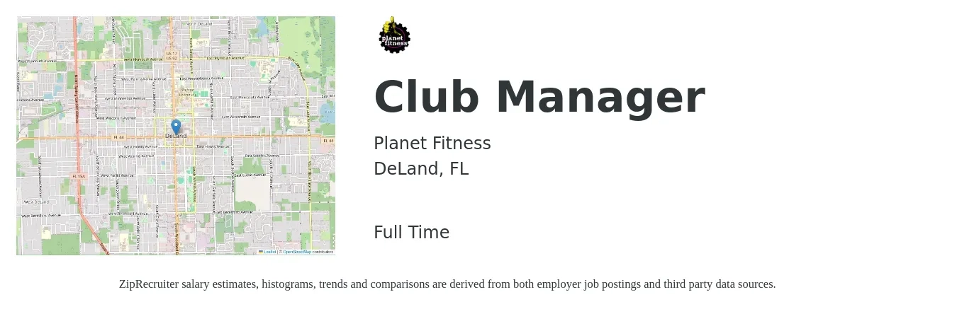 Planet Fitness job posting for a Club Manager in DeLand, FL with a salary of $36,600 to $42,300 Yearly with a map of DeLand location.