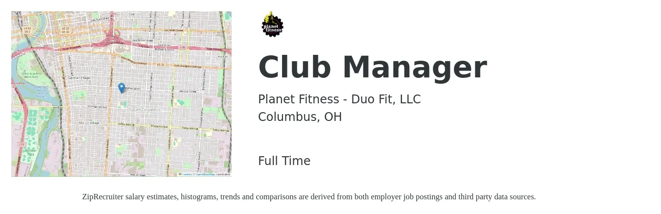 Planet Fitness - Duo Fit, LLC job posting for a Club Manager in Columbus, OH with a salary of $43,000 to $49,700 Yearly with a map of Columbus location.
