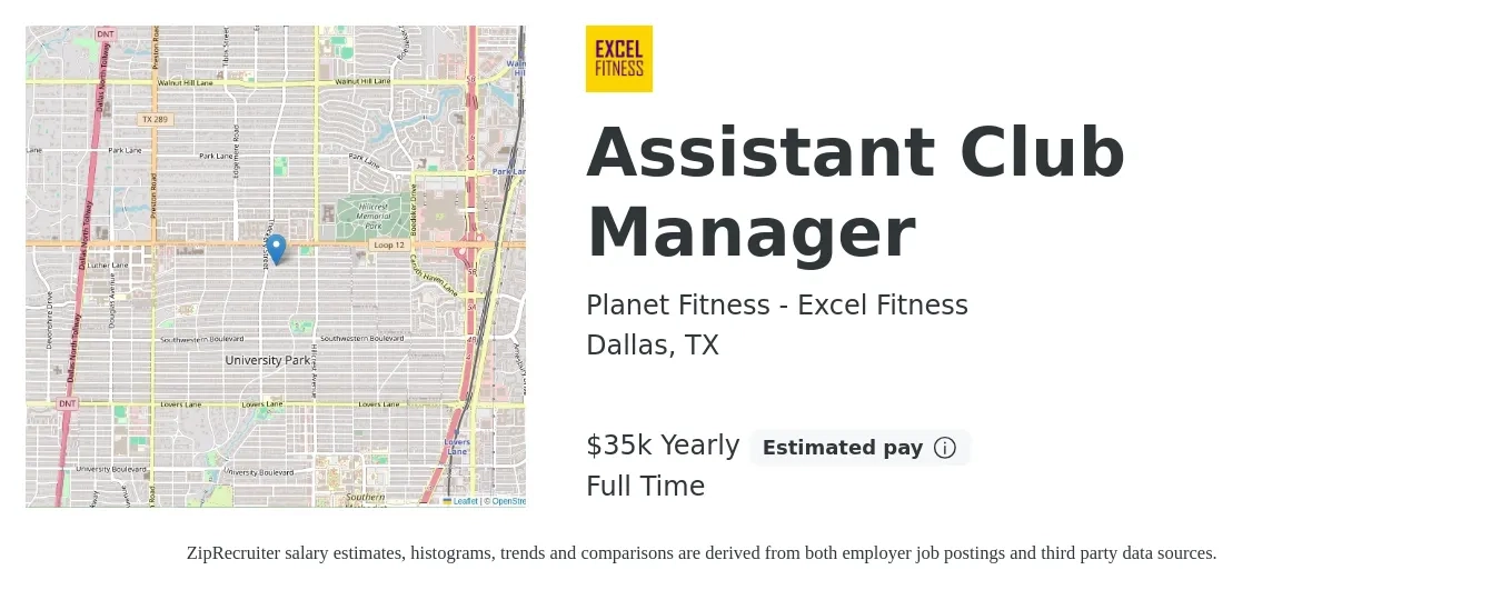 Planet Fitness - Excel Fitness job posting for a Assistant Club Manager in Dallas, TX with a salary of $35,600 Yearly with a map of Dallas location.