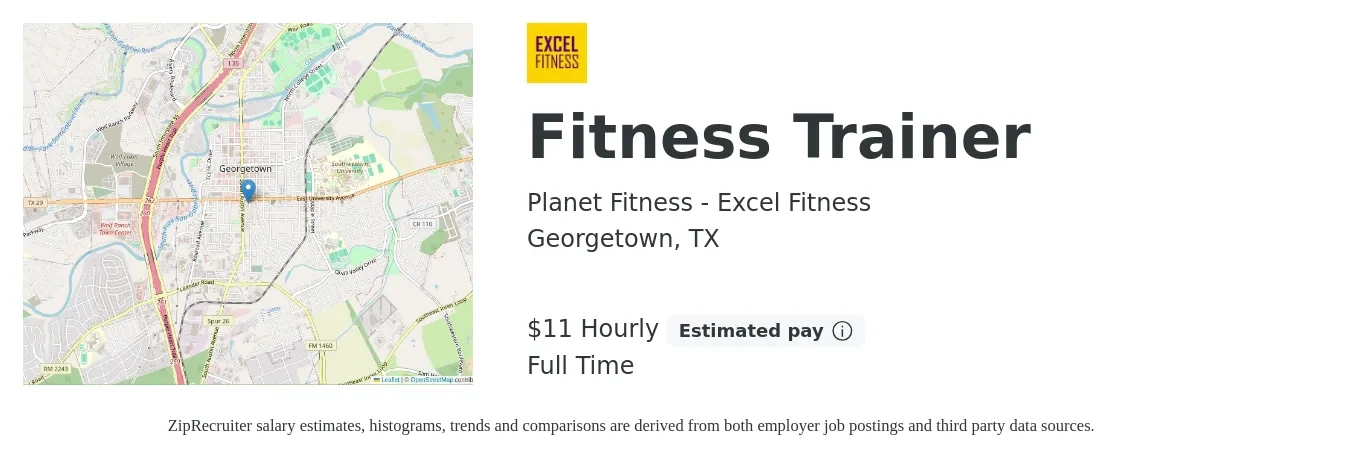 Planet Fitness - Excel Fitness job posting for a Fitness Trainer in Georgetown, TX with a salary of $12 Hourly with a map of Georgetown location.