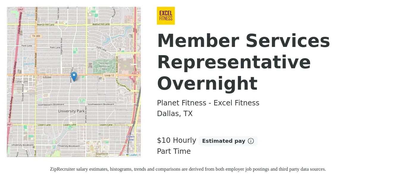 Planet Fitness - Excel Fitness job posting for a Member Services Representative Overnight in Dallas, TX with a salary of $12 Hourly with a map of Dallas location.