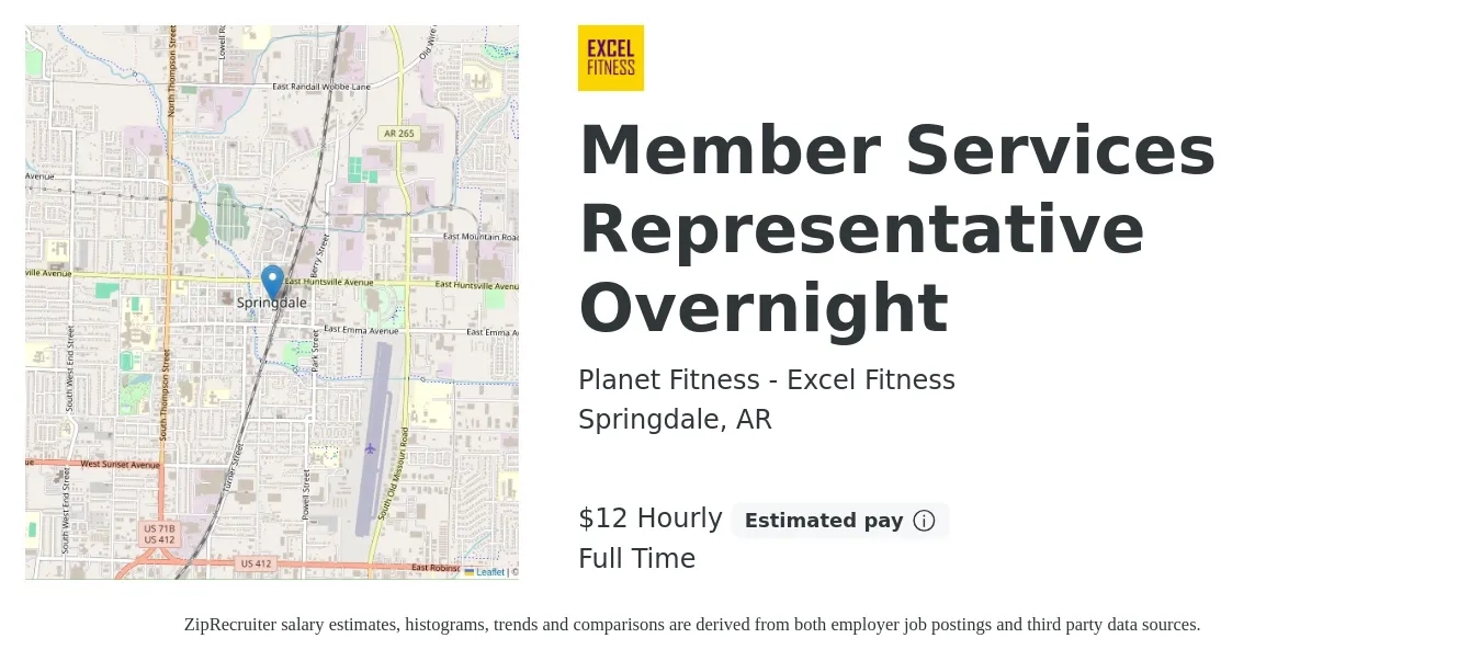 Planet Fitness - Excel Fitness job posting for a Member Services Representative Overnight in Springdale, AR with a salary of $12 Hourly with a map of Springdale location.