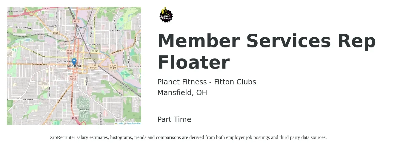 Planet Fitness - Fitton Clubs job posting for a Member Services Rep Floater in Mansfield, OH with a salary of $12 to $19 Hourly with a map of Mansfield location.