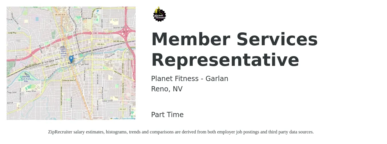 Planet Fitness - Garlan job posting for a Member Services Representative in Reno, NV with a salary of $10 Hourly with a map of Reno location.