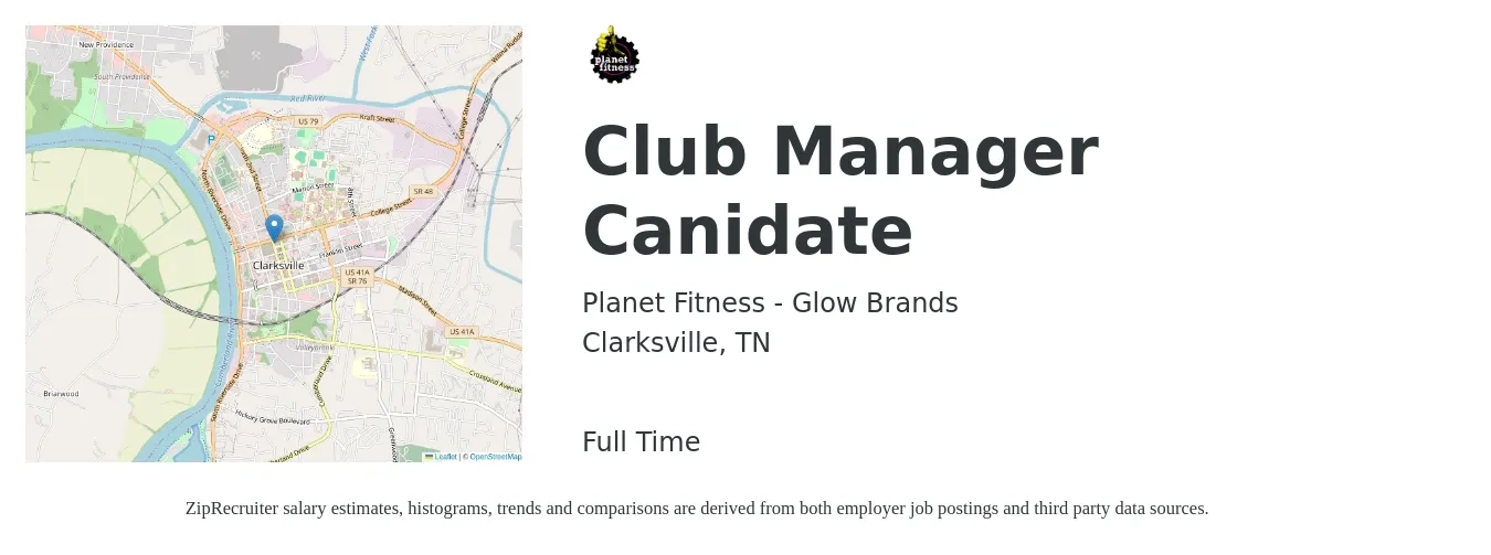 Planet Fitness - Glow Brands job posting for a Club Manager Canidate in Clarksville, TN with a salary of $39,100 to $45,200 Yearly with a map of Clarksville location.