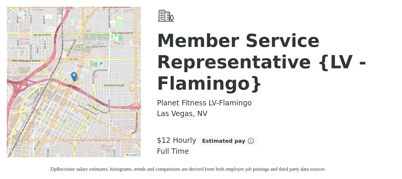 Planet Fitness LV-Flamingo job posting for a Member Service Representative {LV - Flamingo} in Las Vegas, NV with a salary of $13 Hourly with a map of Las Vegas location.