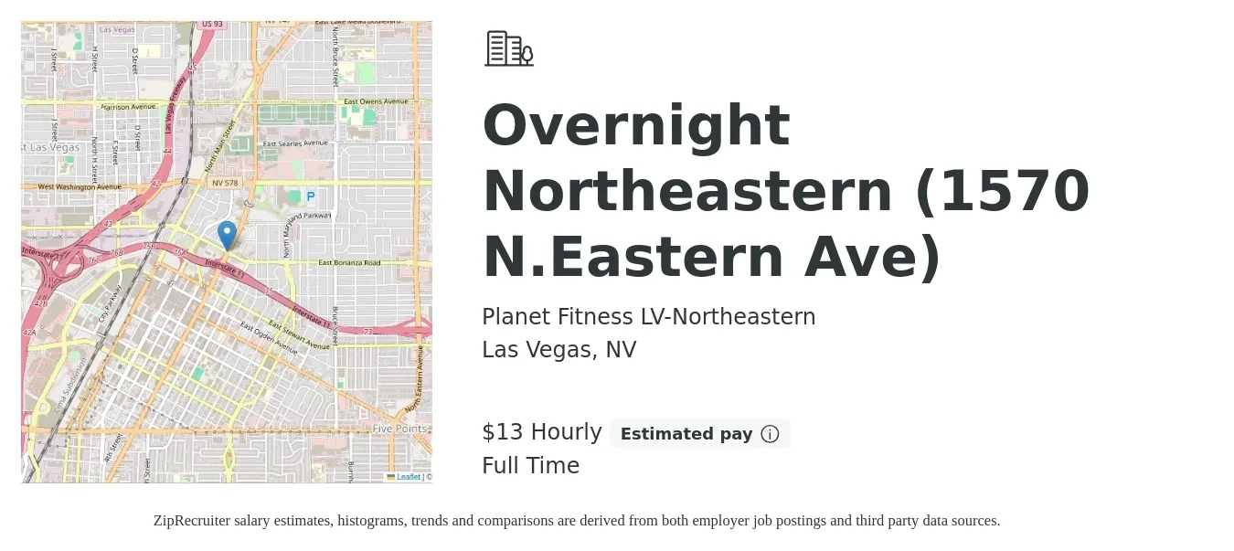 Planet Fitness LV-Northeastern job posting for a Overnight Northeastern (1570 N.Eastern Ave) in Las Vegas, NV with a salary of $14 Hourly with a map of Las Vegas location.