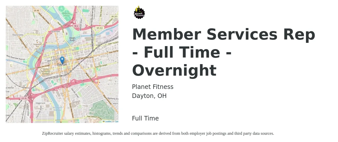 Planet Fitness - Fitton Clubs job posting for a Member Services Rep Full Time Overnight in Dayton, OH with a salary of $12 to $19 Hourly with a map of Dayton location.