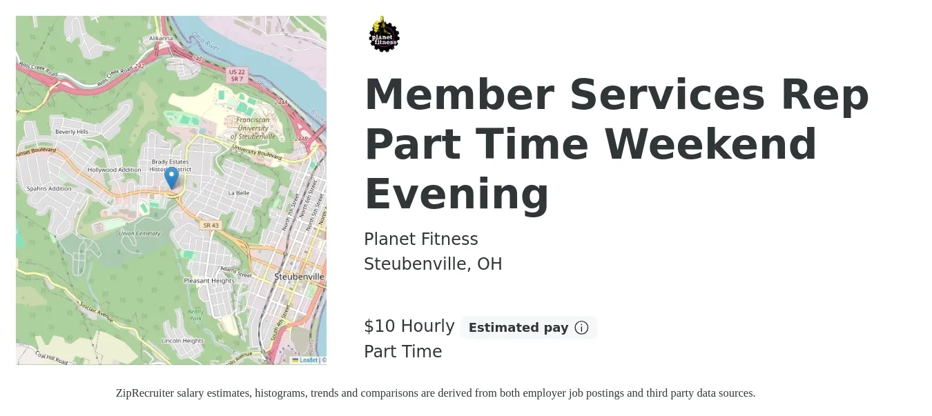 Planet Fitness - Fitton Clubs job posting for a Member Services Rep Part Time Weekend Evening in Steubenville, OH with a salary of $11 Hourly with a map of Steubenville location.