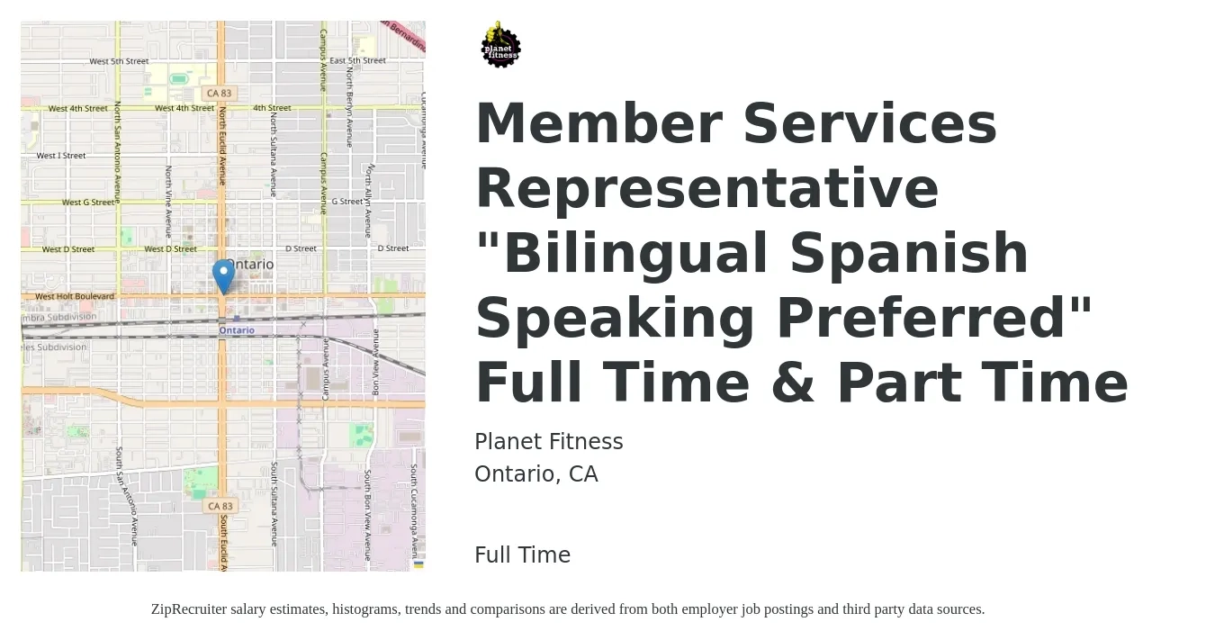 Planet Fitness job posting for a Member Services Representative "Bilingual Spanish Speaking Preferred" Full Time & Part Time in Ontario, CA with a salary of $16 to $20 Hourly with a map of Ontario location.