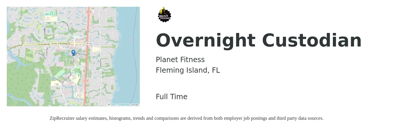 Planet Fitness - Page/JAX Group job posting for a Overnight Custodian in Fleming Island, FL with a salary of $13 to $17 Hourly with a map of Fleming Island location.