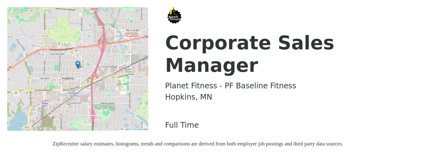 Planet Fitness - PF Baseline Fitness job posting for a Corporate Sales Manager in Hopkins, MN with a salary of $66,200 to $91,600 Yearly with a map of Hopkins location.