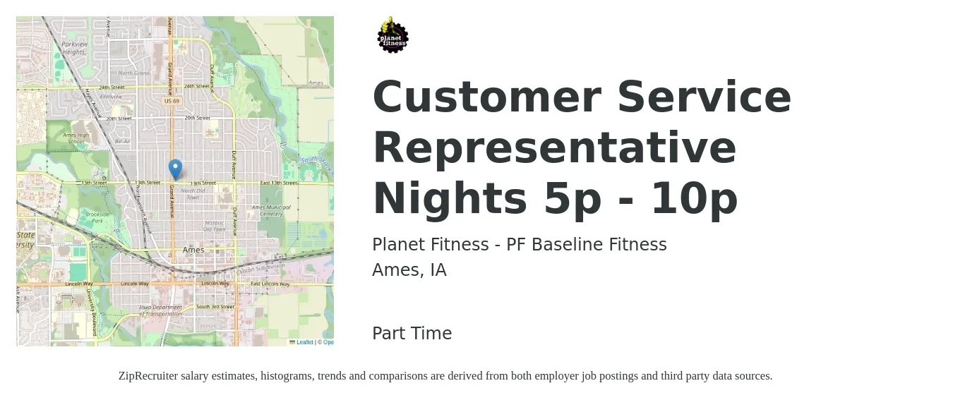 Planet Fitness - PF Baseline Fitness job posting for a Customer Service Representative Nights 5p - 10p in Ames, IA with a salary of $16 to $21 Hourly with a map of Ames location.