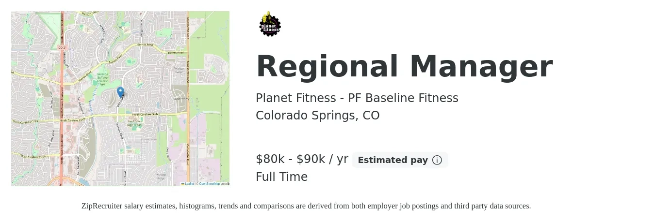 Planet Fitness - PF Baseline Fitness job posting for a Regional Manager in Colorado Springs, CO with a salary of $80,000 to $90,000 Yearly with a map of Colorado Springs location.