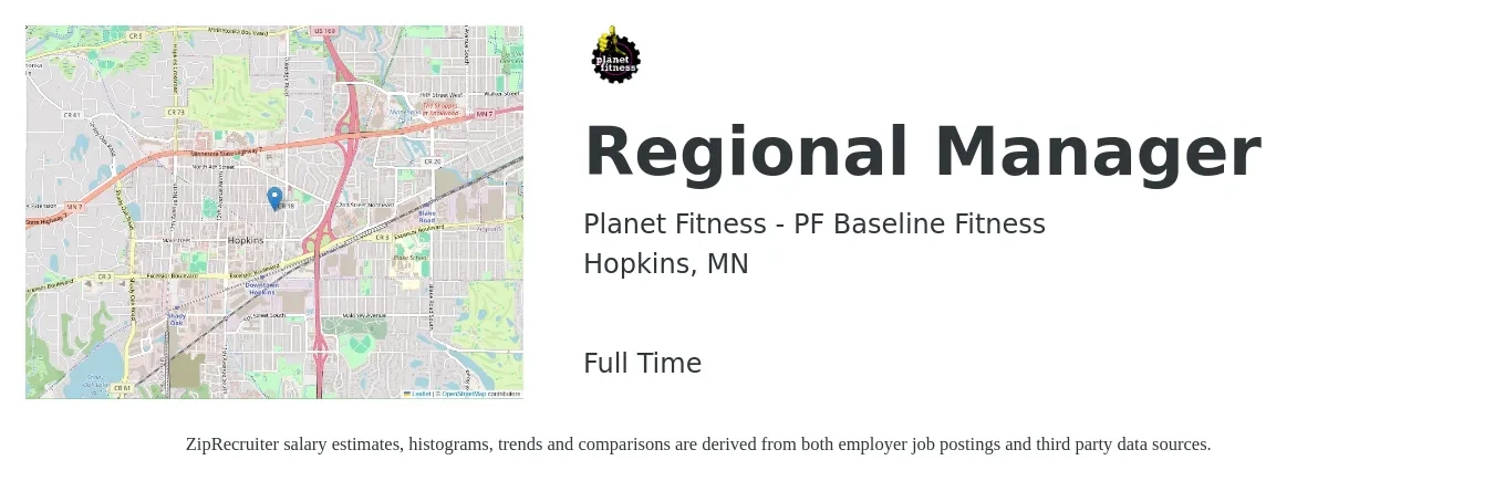 Planet Fitness - PF Baseline Fitness job posting for a Regional Manager in Hopkins, MN with a salary of $61,100 to $76,400 Yearly with a map of Hopkins location.