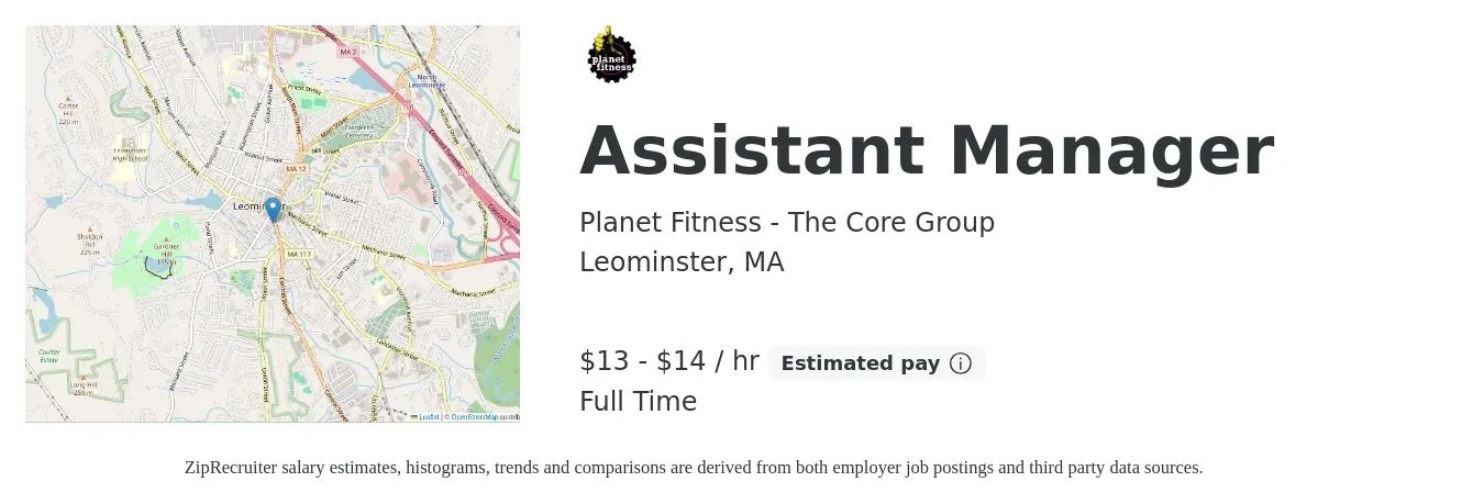 Planet Fitness - The Core Group job posting for a Assistant Manager in Leominster, MA with a salary of $14 to $15 Hourly with a map of Leominster location.