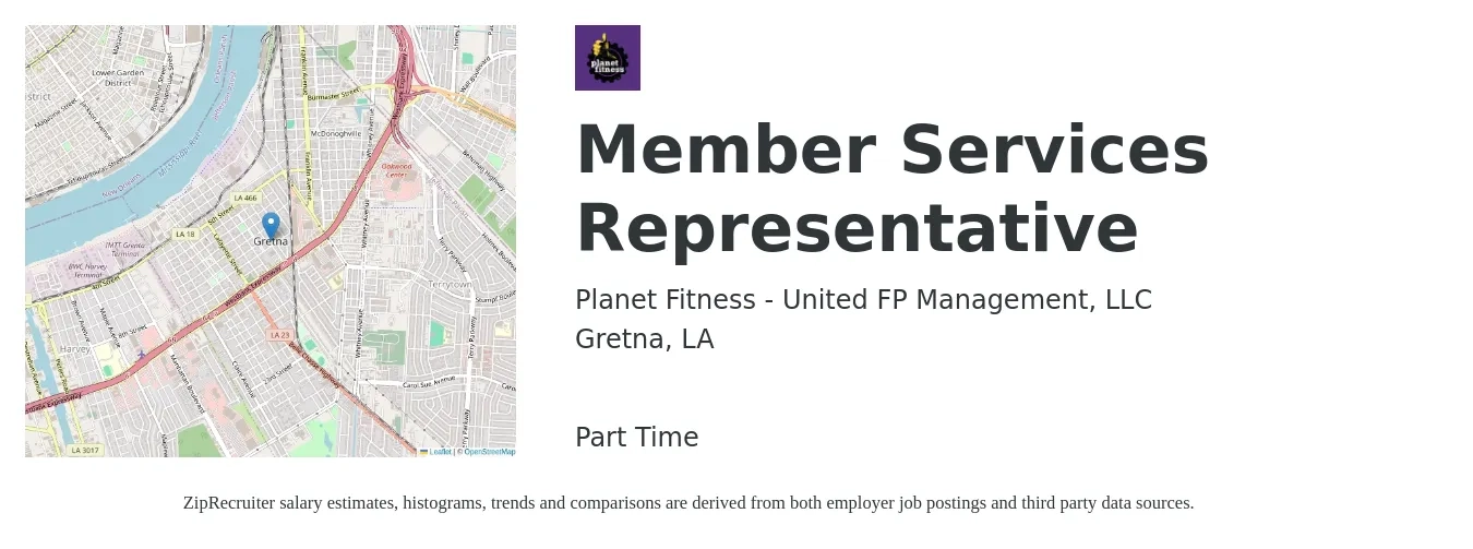 Planet Fitness - United FP Management, LLC job posting for a Member Services Representative in Gretna, LA with a salary of $11 to $17 Hourly with a map of Gretna location.