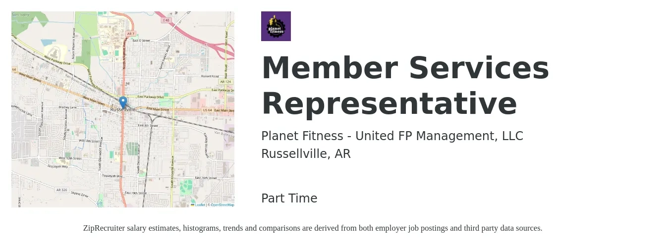Planet Fitness - United FP Management, LLC job posting for a Member Services Representative in Russellville, AR with a salary of $11 to $17 Hourly with a map of Russellville location.