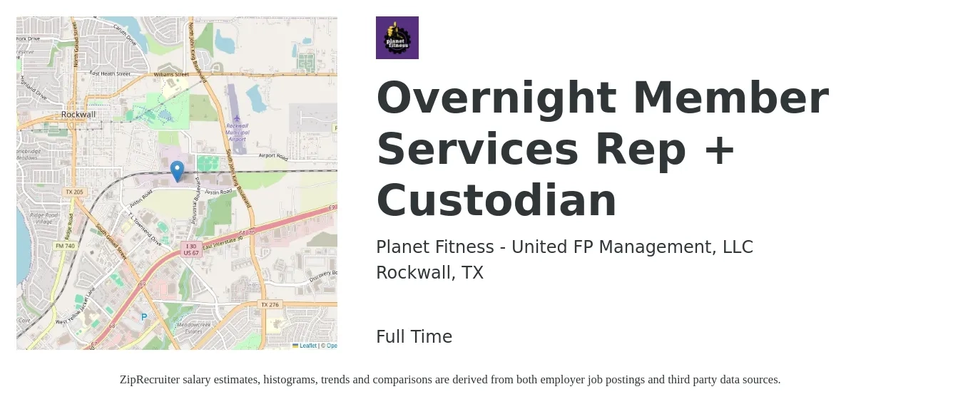 Planet Fitness - United FP Management, LLC job posting for a Overnight Member Services Rep + Custodian in Rockwall, TX with a salary of $12 to $18 Hourly with a map of Rockwall location.