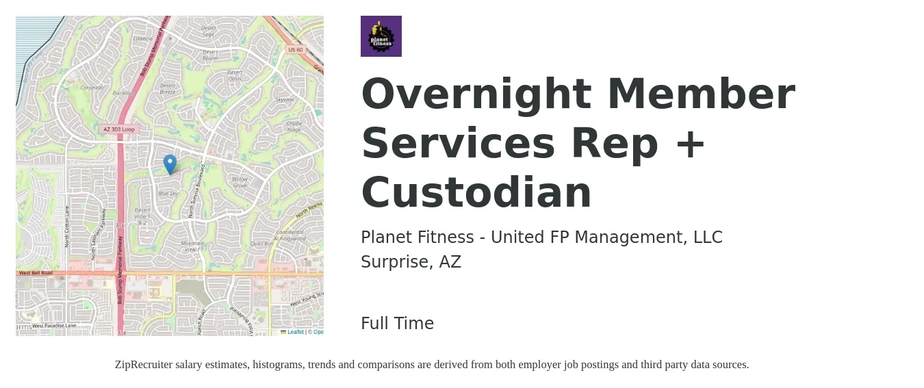 Planet Fitness - United FP Management, LLC job posting for a Overnight Member Services Rep + Custodian in Surprise, AZ with a salary of $12 to $18 Hourly with a map of Surprise location.