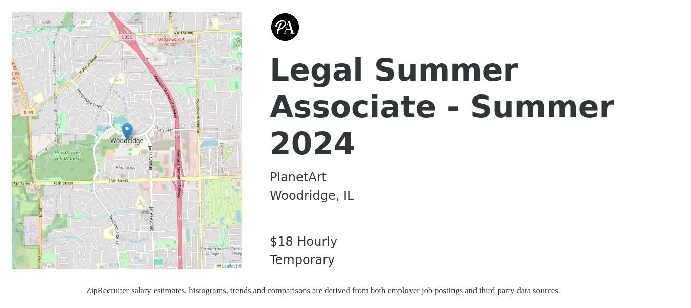 PlanetArt job posting for a Legal Summer Associate - Summer 2024 in Woodridge, IL with a salary of $19 Hourly with a map of Woodridge location.
