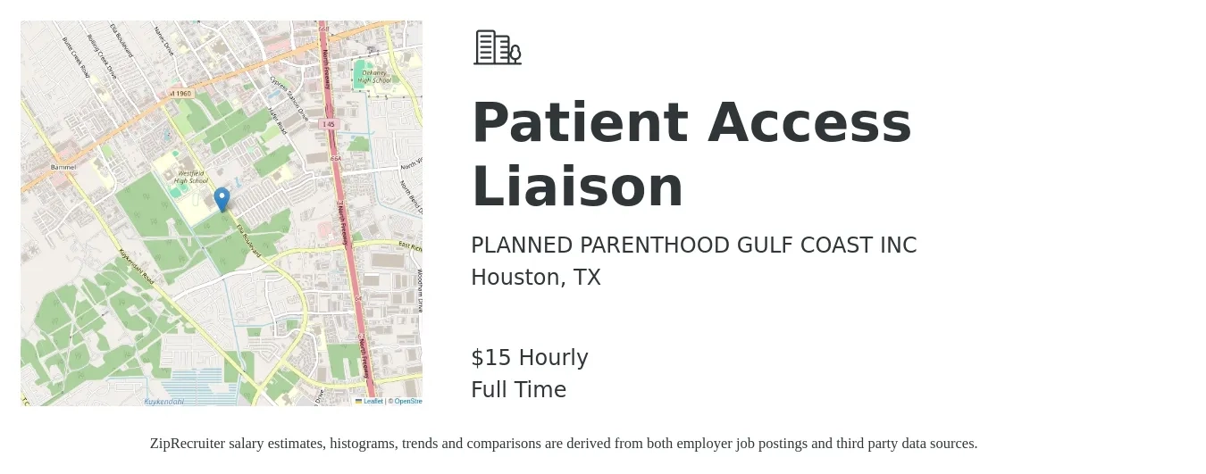 PLANNED PARENTHOOD GULF COAST INC job posting for a Patient Access Liaison in Houston, TX with a salary of $16 Hourly with a map of Houston location.