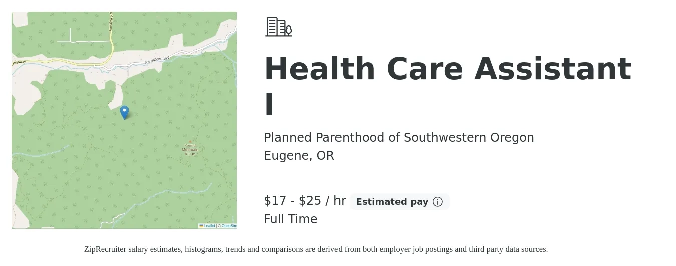 Planned Parenthood of Southwestern Oregon job posting for a Health Care Assistant I in Eugene, OR with a salary of $18 to $26 Hourly with a map of Eugene location.