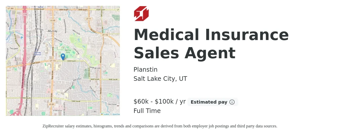 Planstin job posting for a Medical Insurance Sales Agent in Salt Lake City, UT with a salary of $60,000 to $100,000 Yearly with a map of Salt Lake City location.
