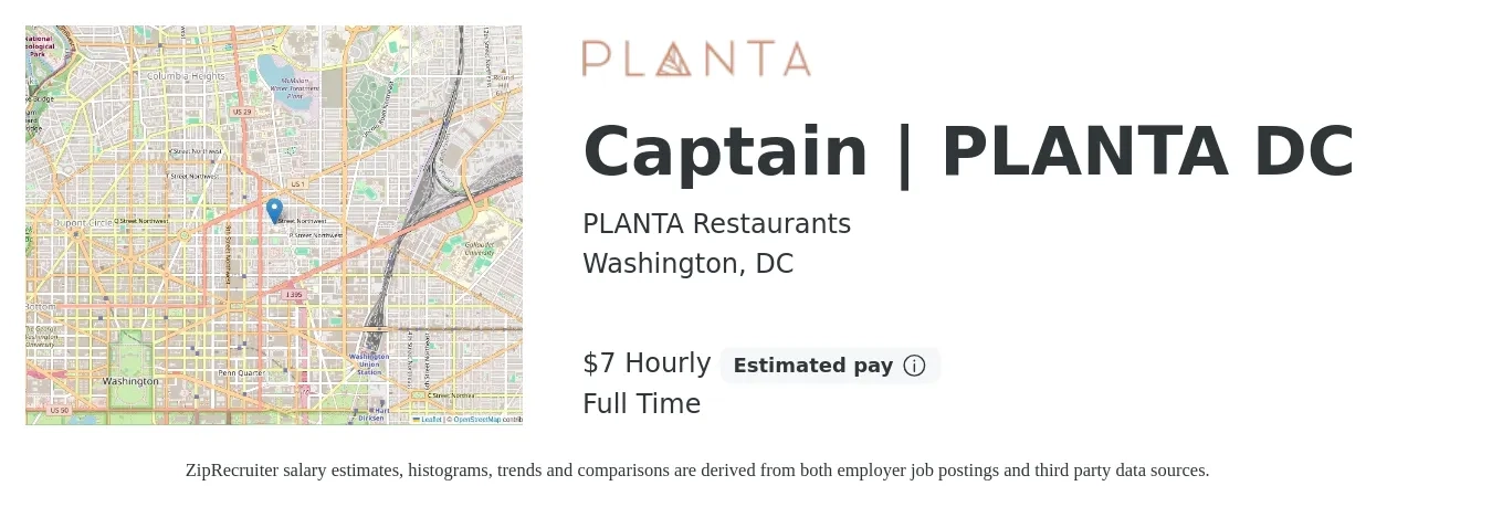 PLANTA Restaurants job posting for a Captain | PLANTA DC in Washington, DC with a salary of $8 Hourly with a map of Washington location.