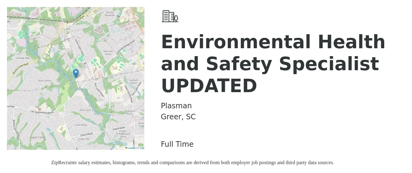 Plasman job posting for a Environmental Health and Safety Specialist UPDATED in Greer, SC with a salary of $60,600 to $86,500 Yearly with a map of Greer location.
