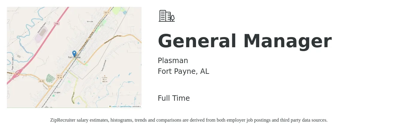 Plasman job posting for a General Manager in Fort Payne, AL with a salary of $40,300 to $60,200 Yearly with a map of Fort Payne location.