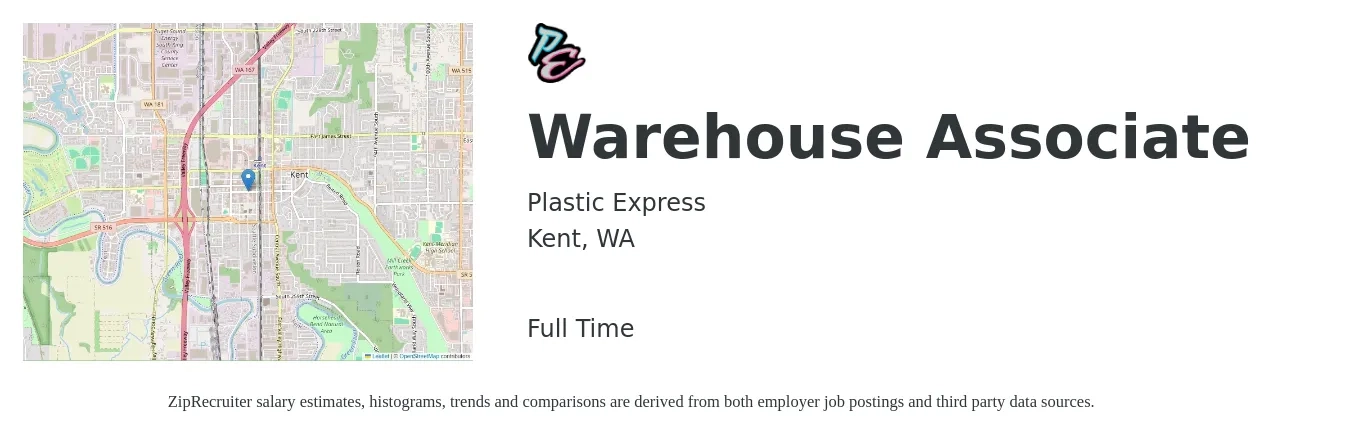 Plastic Express job posting for a Warehouse Associate in Kent, WA with a salary of $18 to $22 Hourly with a map of Kent location.