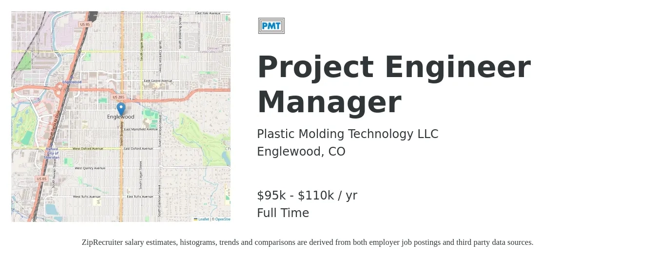 Plastic Molding Technology LLC job posting for a Project Engineer Manager in Englewood, CO with a salary of $95,000 to $110,000 Yearly with a map of Englewood location.